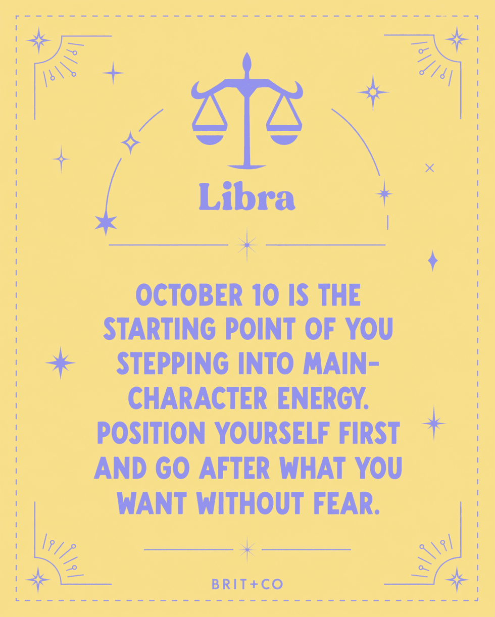 Libra zodiac with text about embracing main-character energy on October 10.
