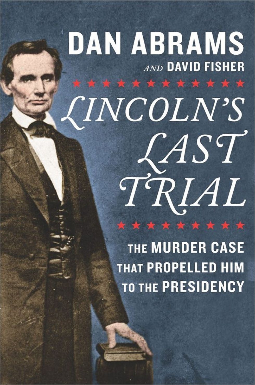 Lincolns Last Trial
