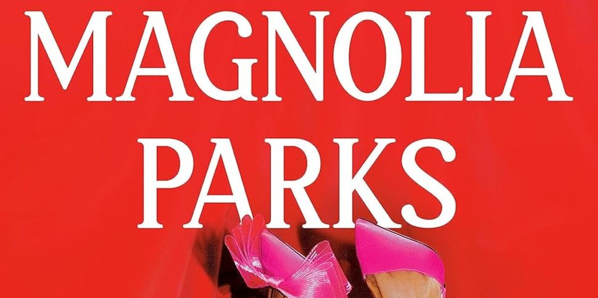'Magnolia Parks' is Finally Becoming a TV Show — & 'Gossip Girl' Lovers Will Want to Binge it In One Sitting