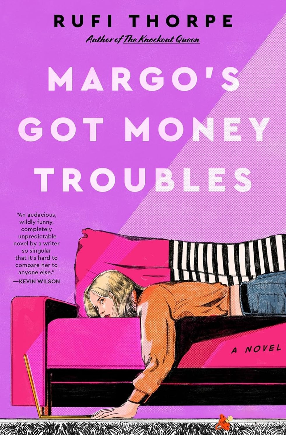 Margo's Got Money Troubles\u200b by Rufi Thorpe