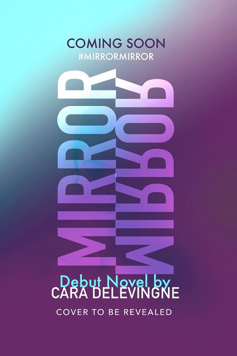 Mirror, Mirror by Cara Delevingne