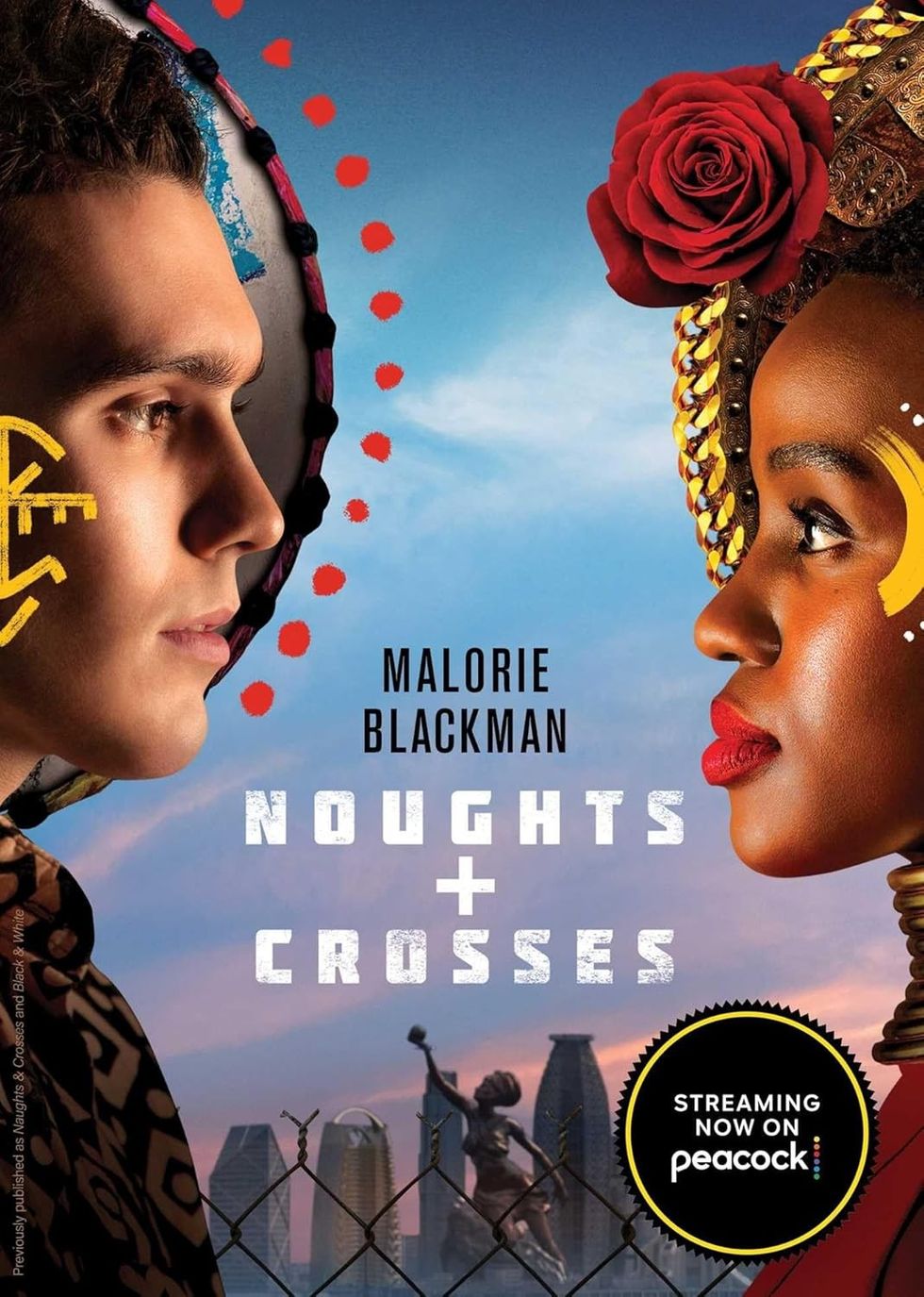 Noughts + Crosses by Malorie Blackman