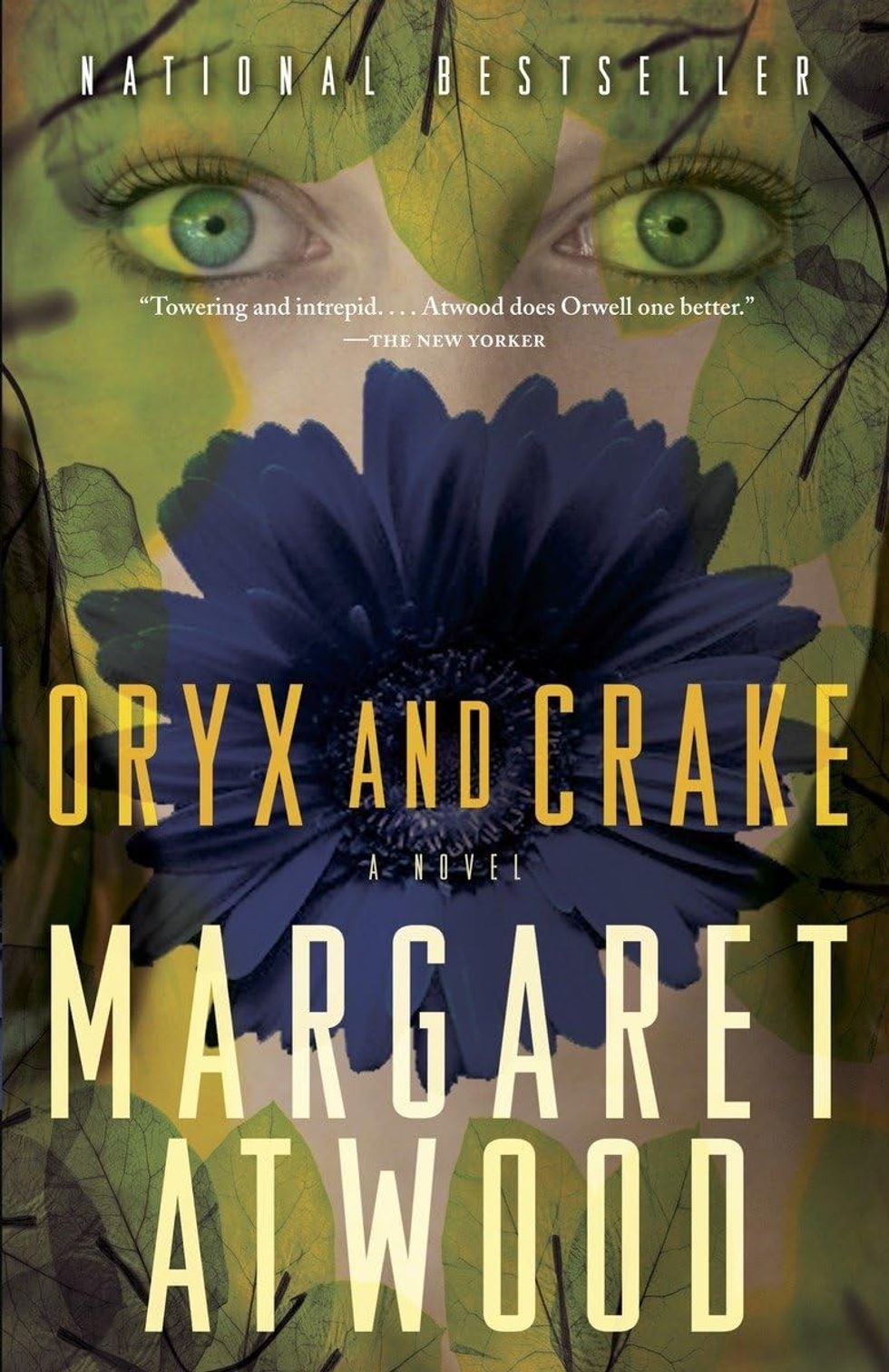 "Oryx and Crake" by Margaret Atwood