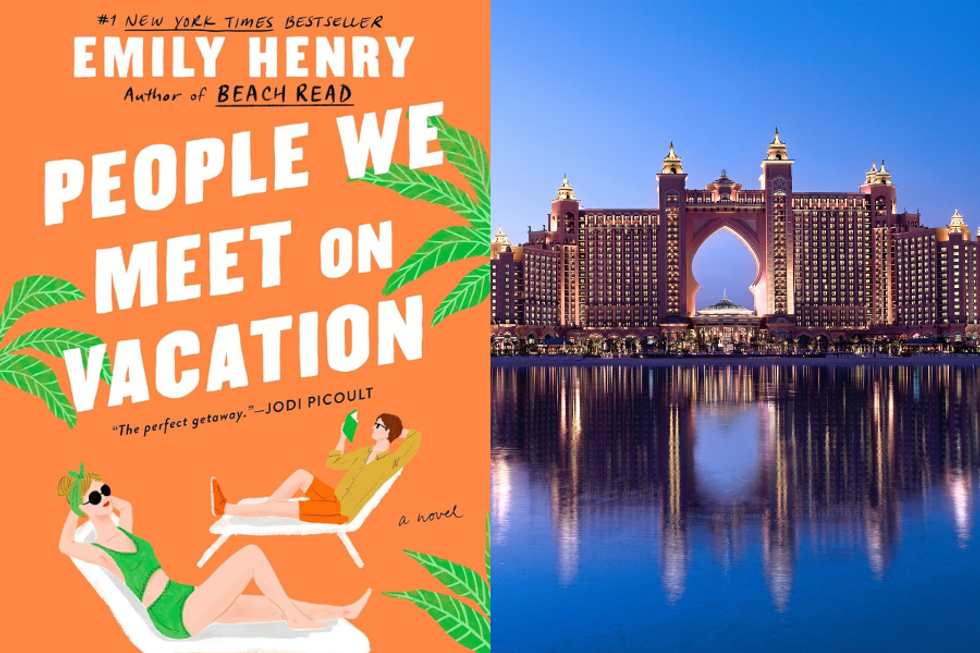 People We Meet on Vacation by Emily Henry | Atlantis, The Palm Dubai