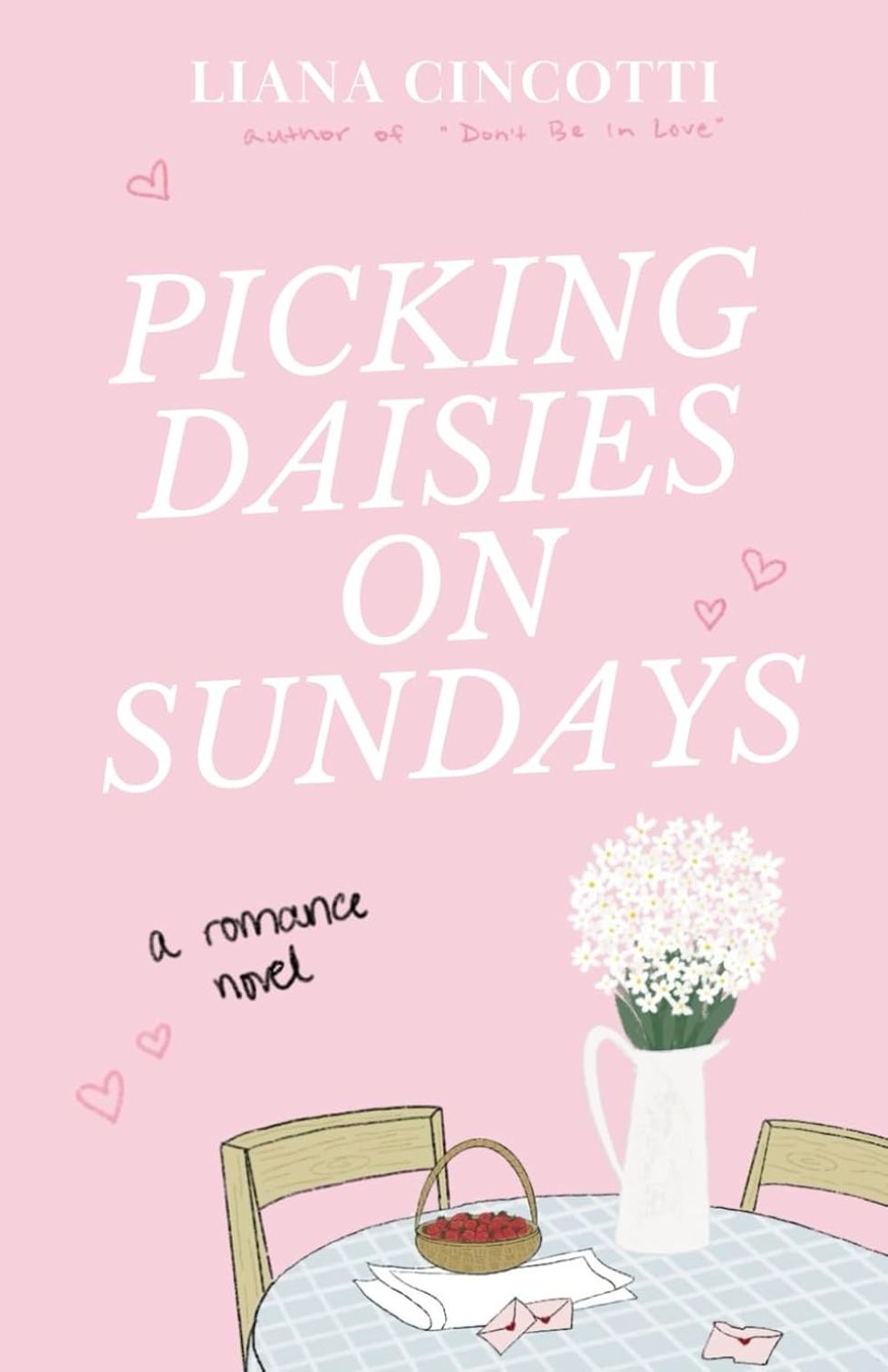 Picking Daisies on Sundays by Liana Cincotti