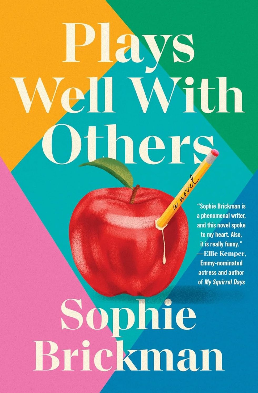 Plays Well with Others by Sophie Brickman