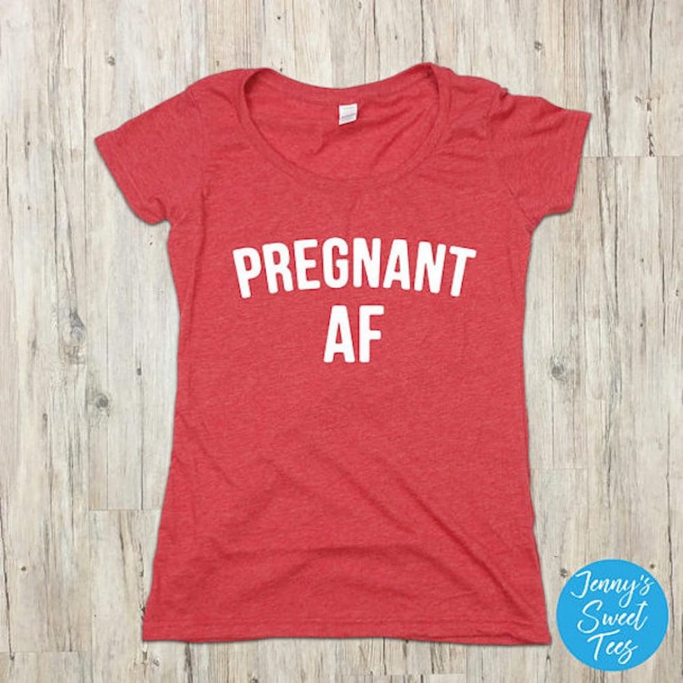 Pregnant AF