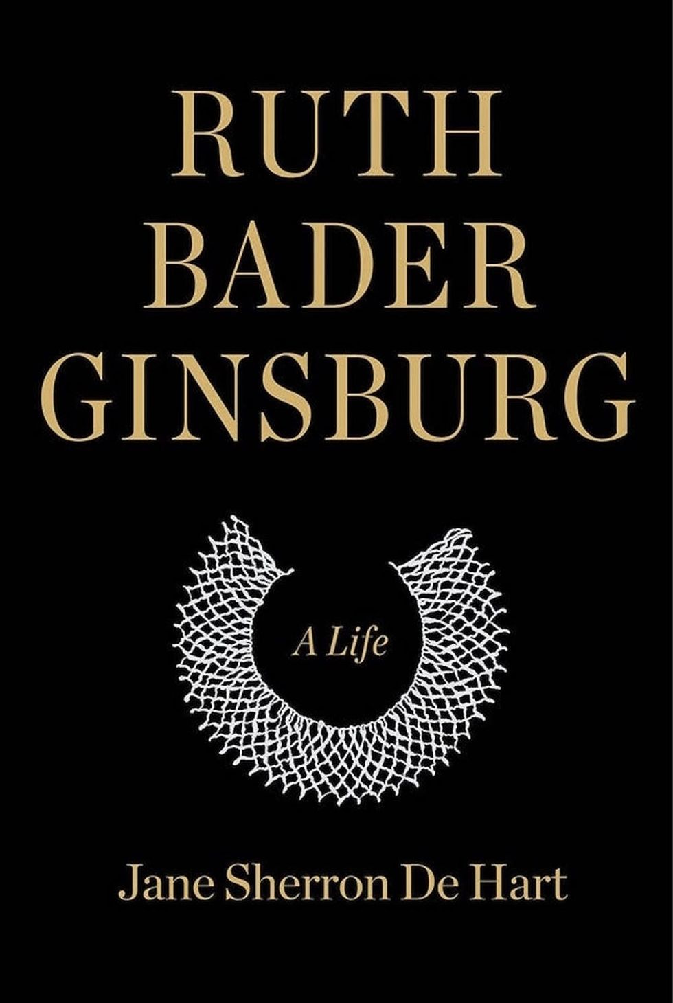 Ruth Bader Ginsburg: A Life