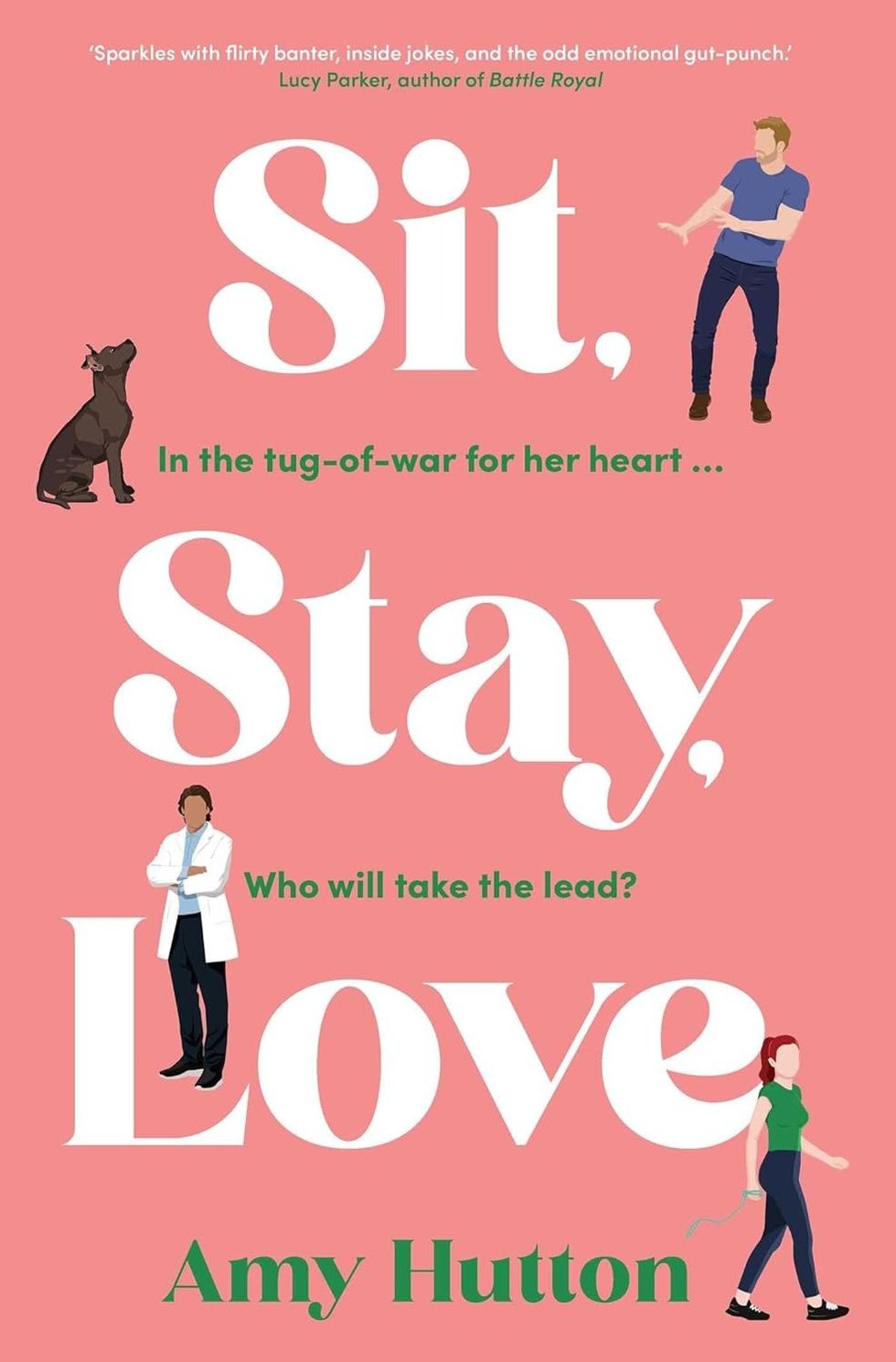 Sit, Stay, Love by Amy Hutton