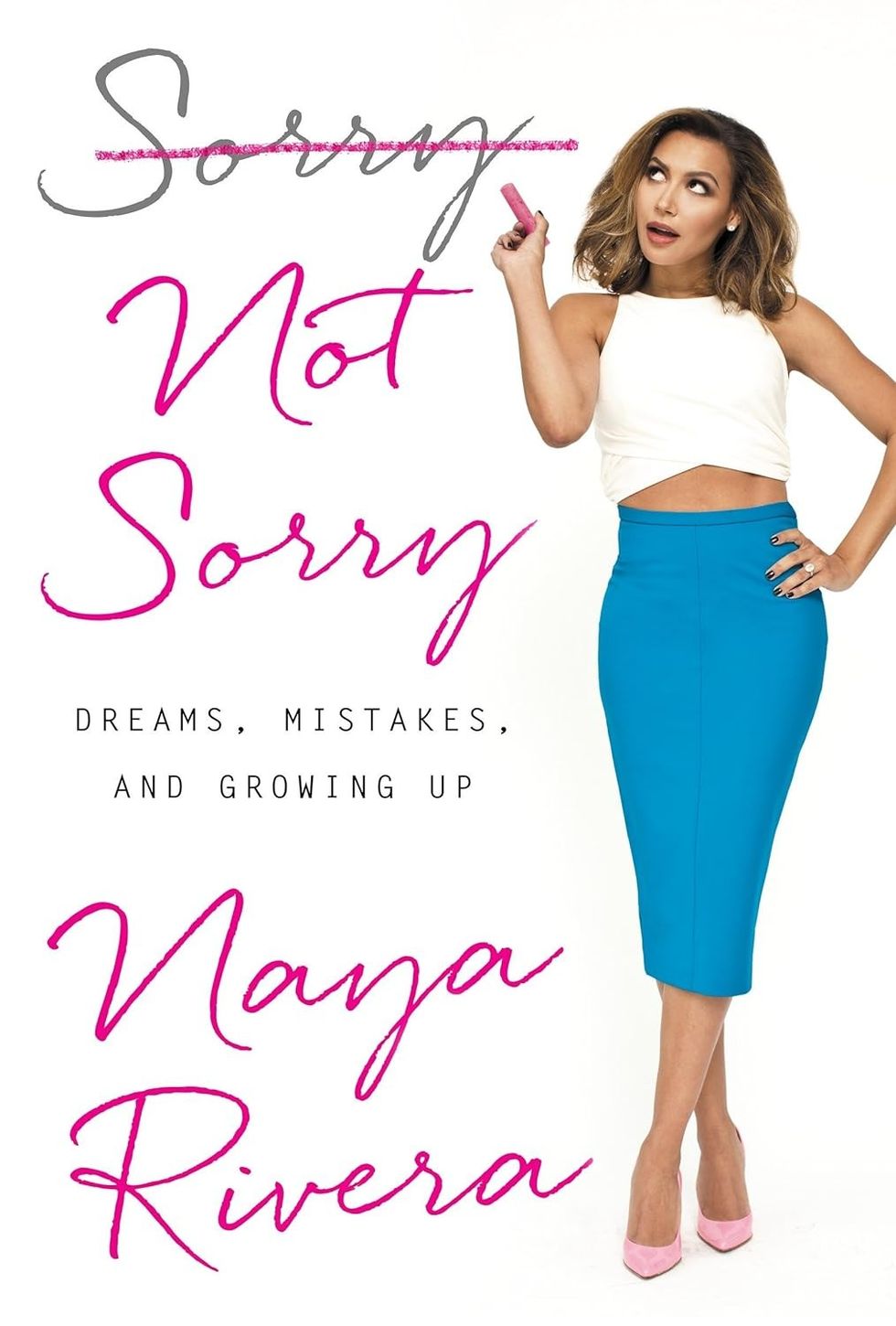 "Sorry Not Sorry" by Naya Rivera