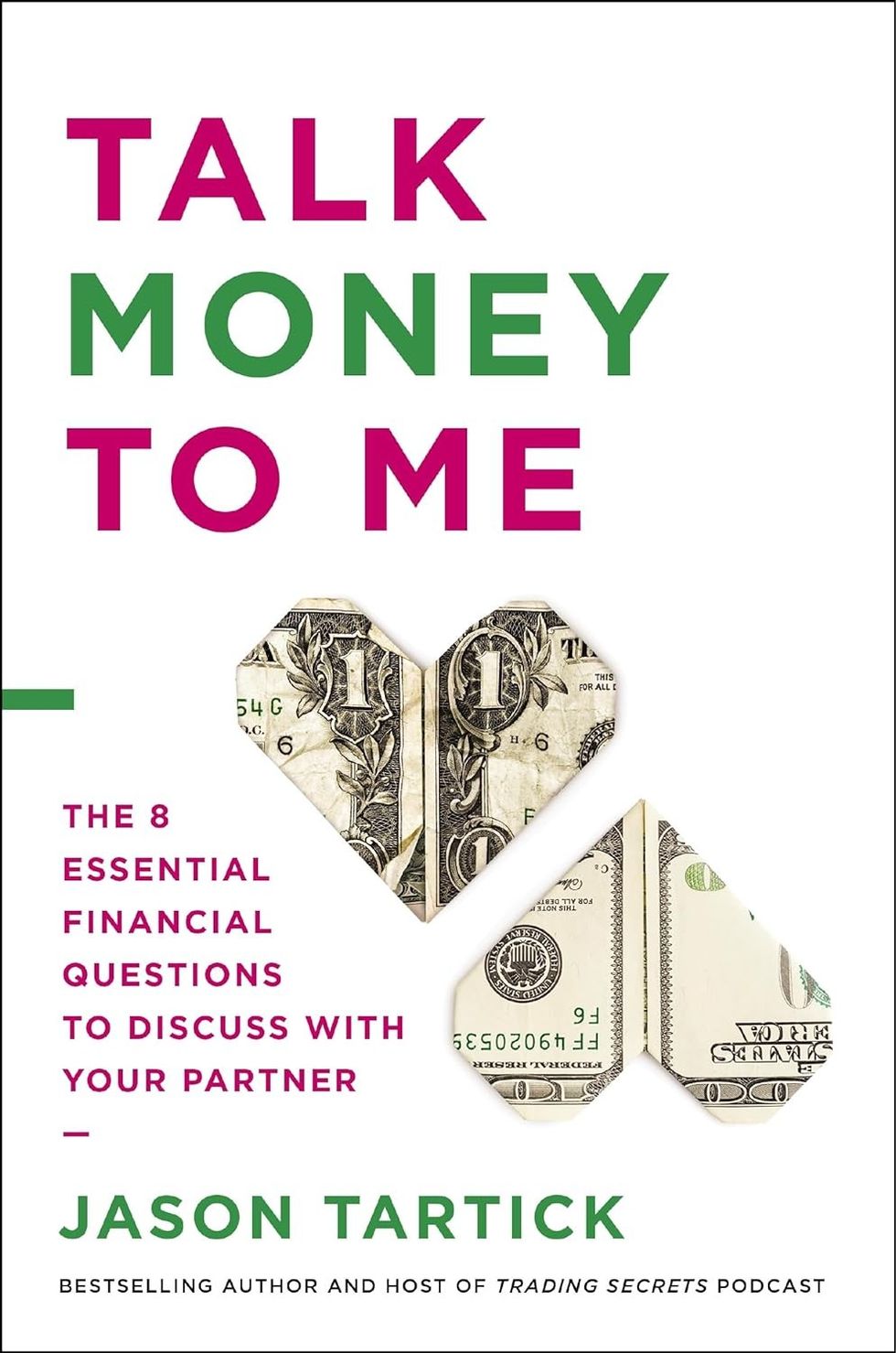 Talk Money to Me by Jason Tartick