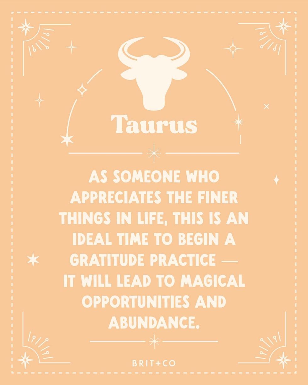 Taurus advice on gratitude and abundance from Brit+Co on a peach background.