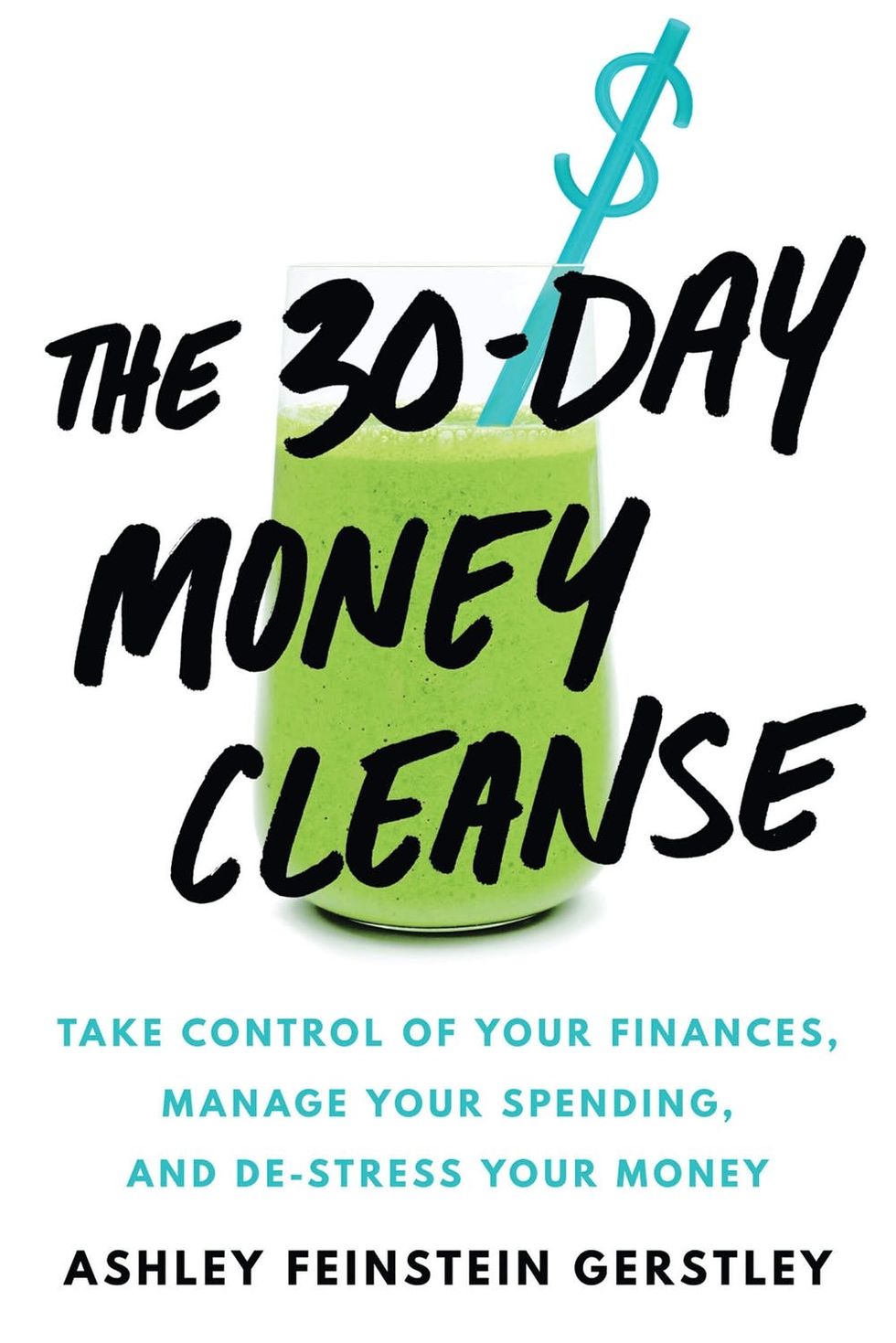 The 30-Day Money Cleanse