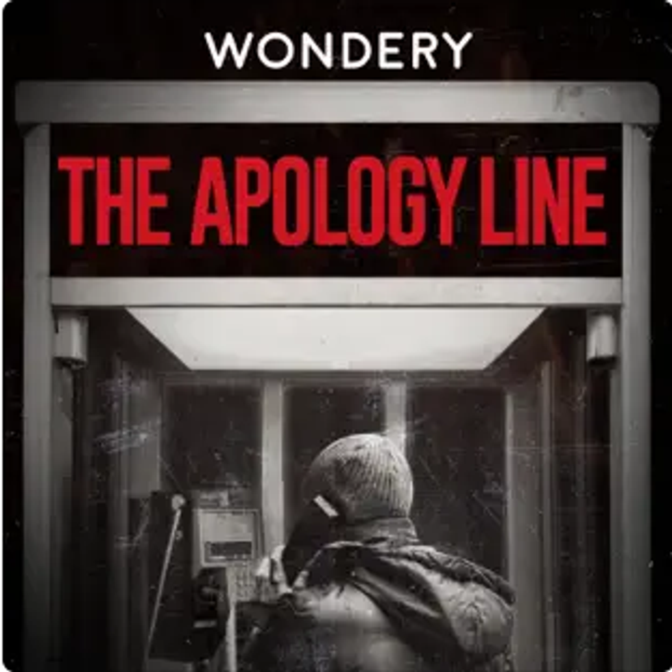 "The Apology Line" Podcast