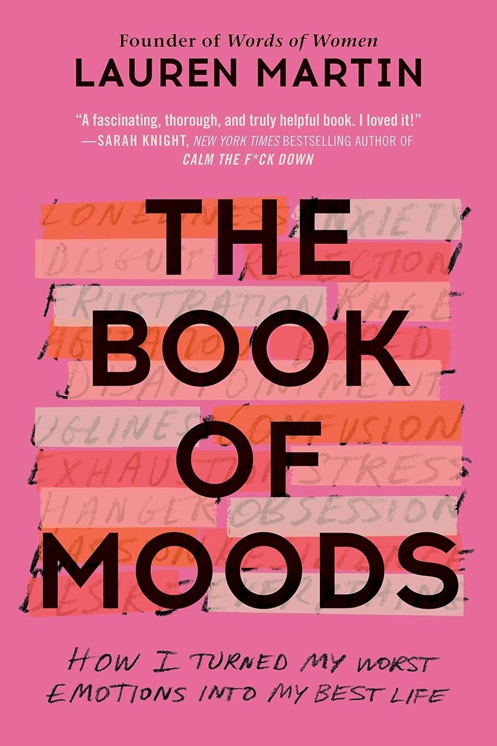 The Book of Moods: How I Turned my Worst Emotions Into My Best Life by Lauren Martin