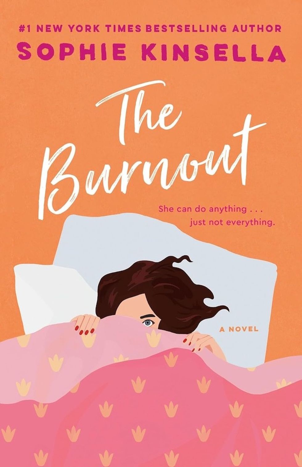The Burnout\u200b\u200b by Sophie Kinsella