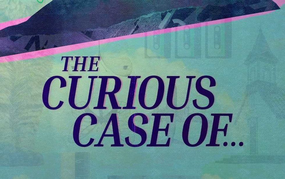 The Curious Case Of...