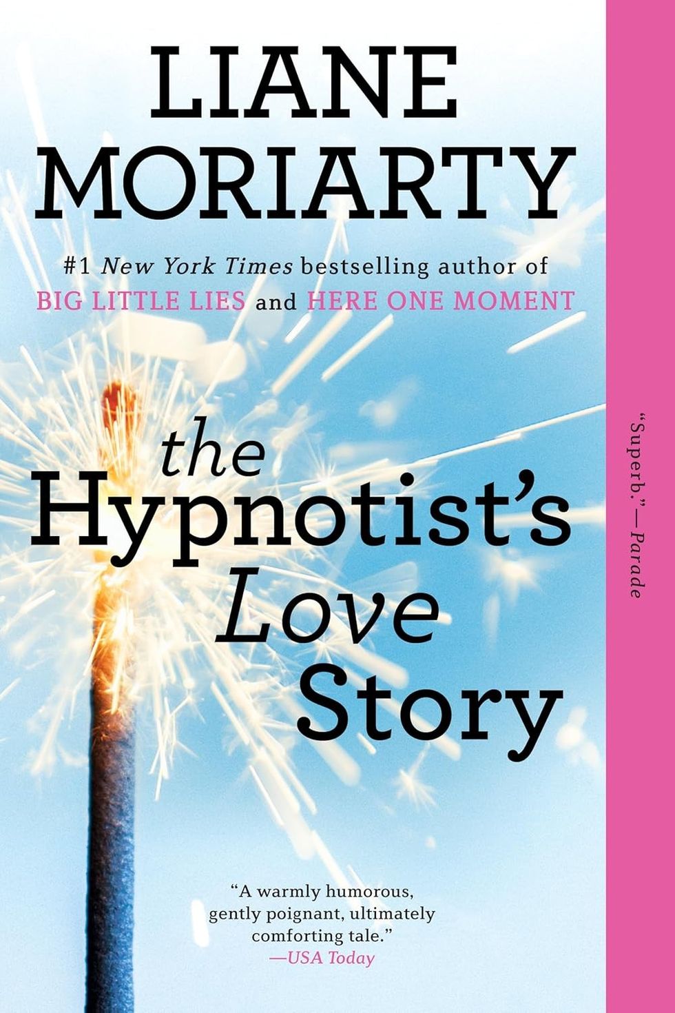 The Hypnotist's Love Story by Liane Moriarty