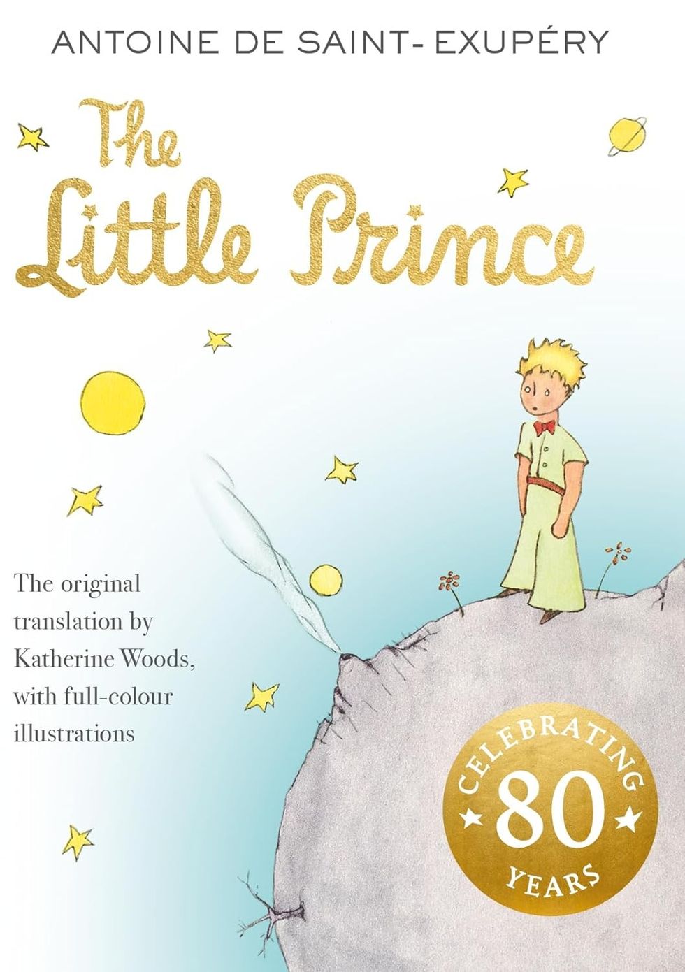 The Little Prince by Antoine de Saint-Exup\u00e9ry