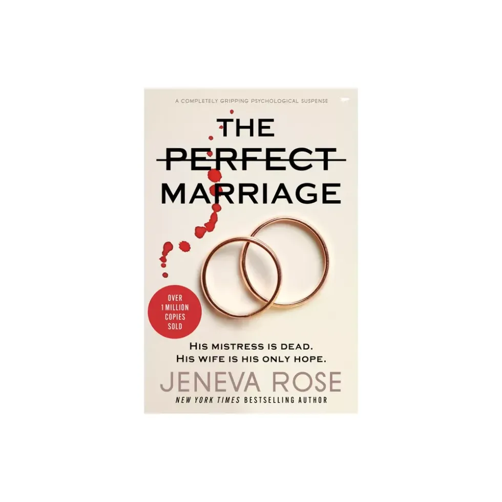 The Perfect Marriage by Jeneva Rose