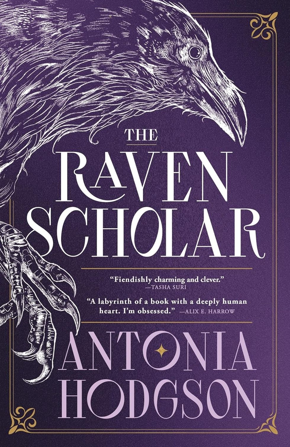 The Raven Scholar \u200bby Antonia Hodgson