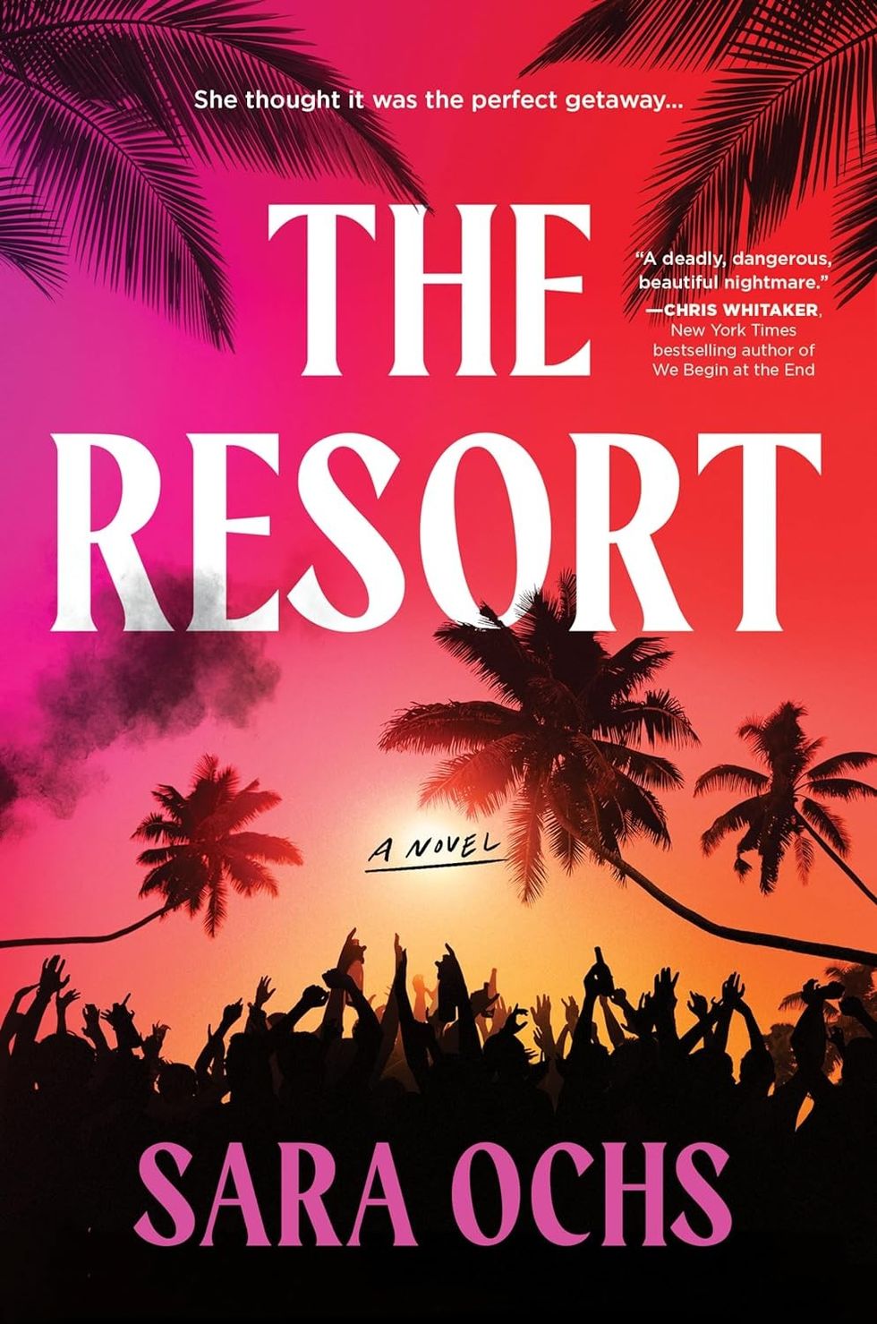 The Resort by Sarah Ochs