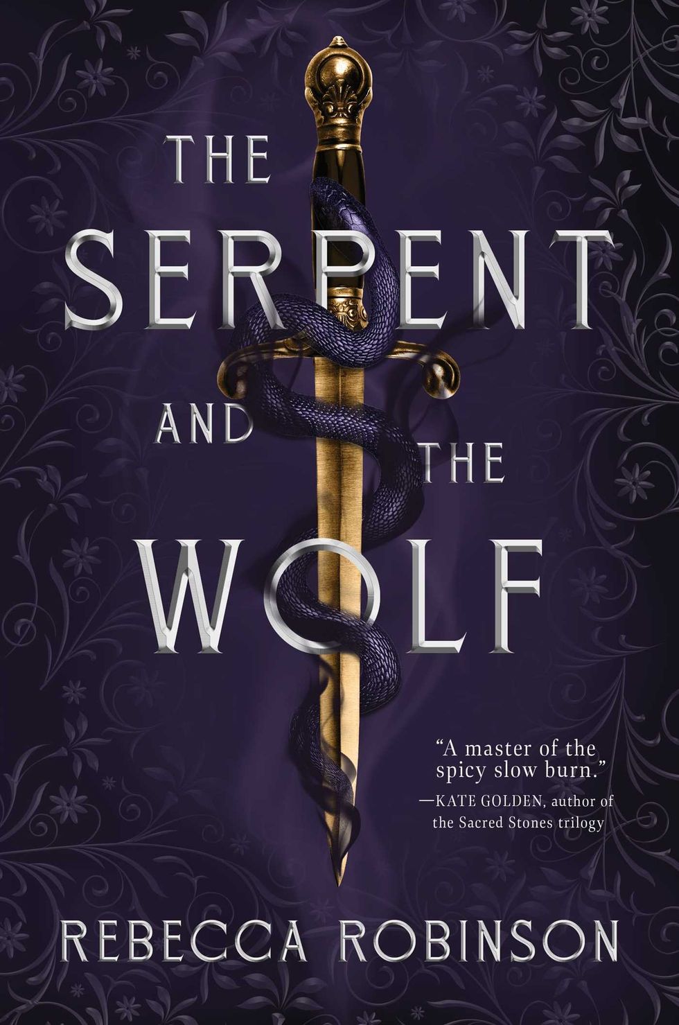 The Serpent and The Wolf by Rebecca Robinson