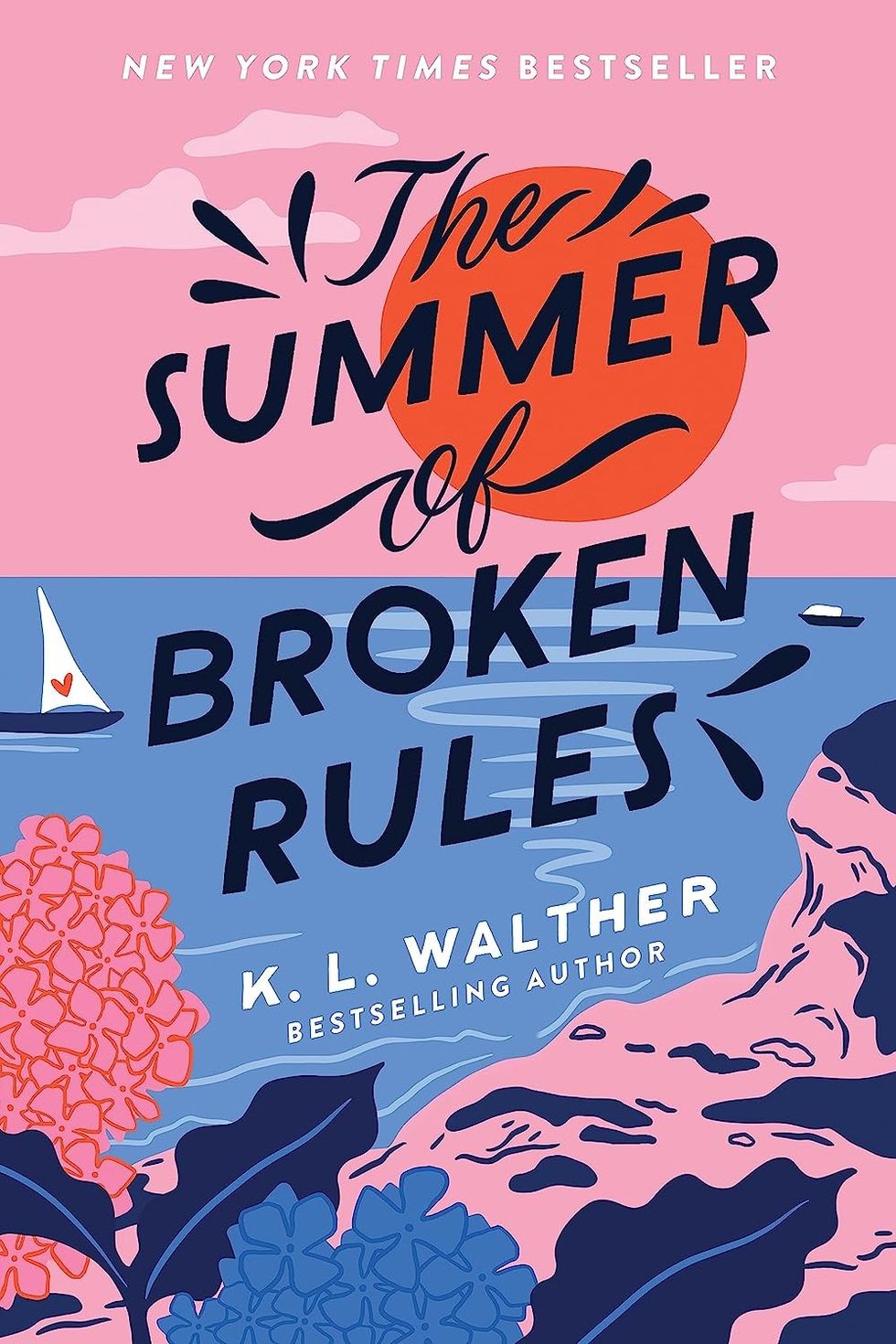 "The Summer of Broken Hearts" by K.L. Walther