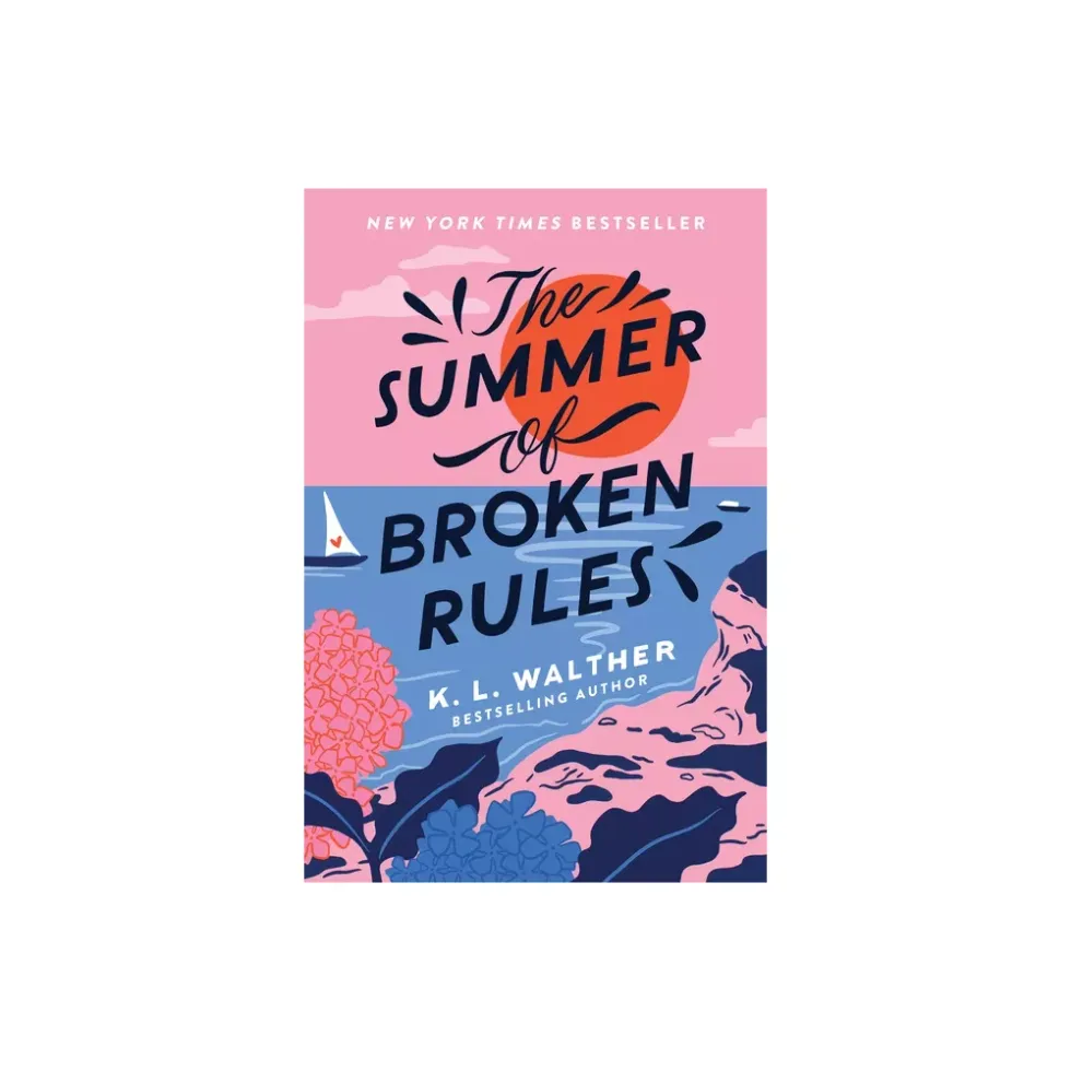 The Summer of Broken Rules by K.L. Walther
