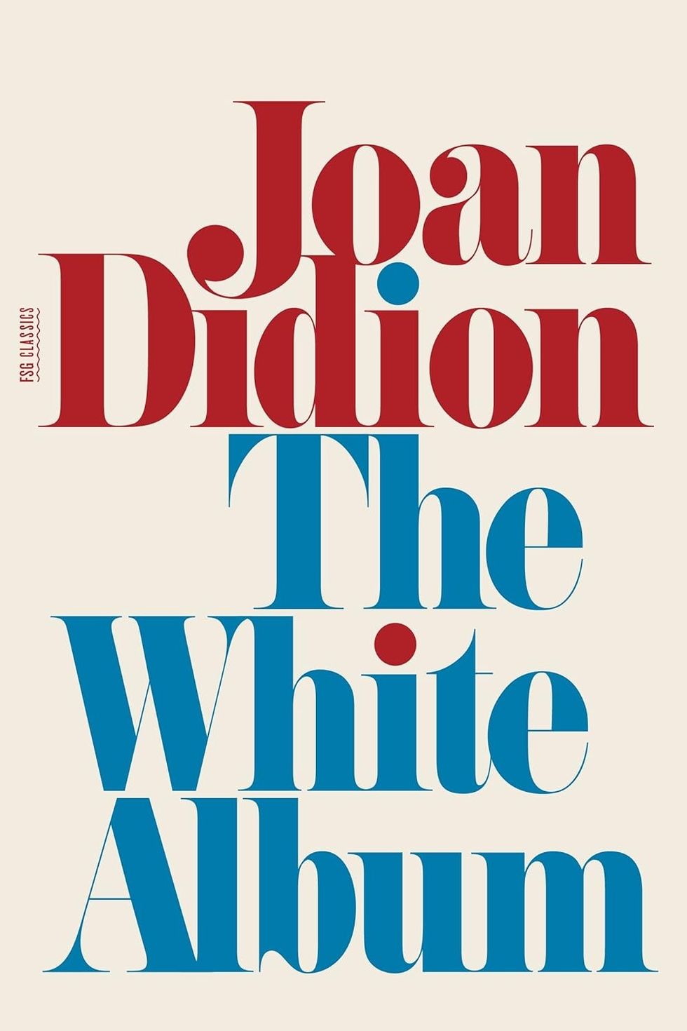 The White Album joan didion books