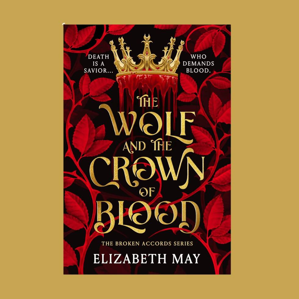 The Wolf and the Crown of Blood by Elizabeth May