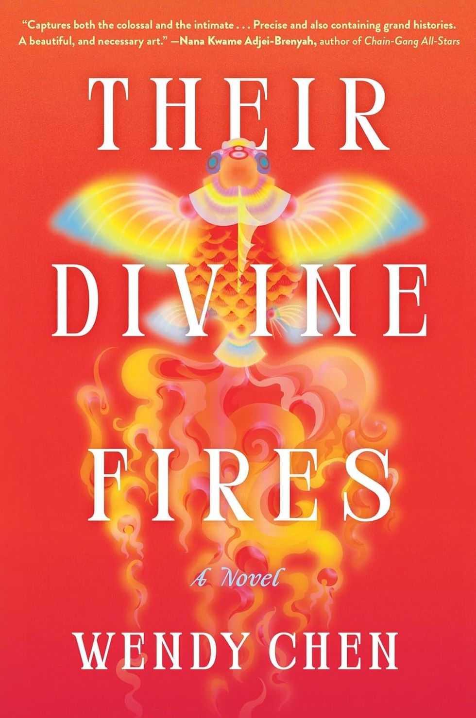Their Divine Fires by Wendy Chen