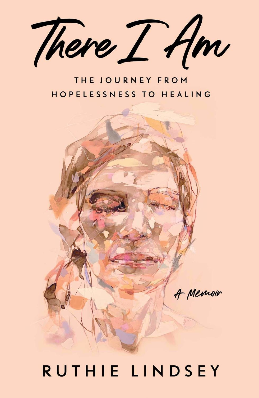 There I Am by Ruthie Lindsey