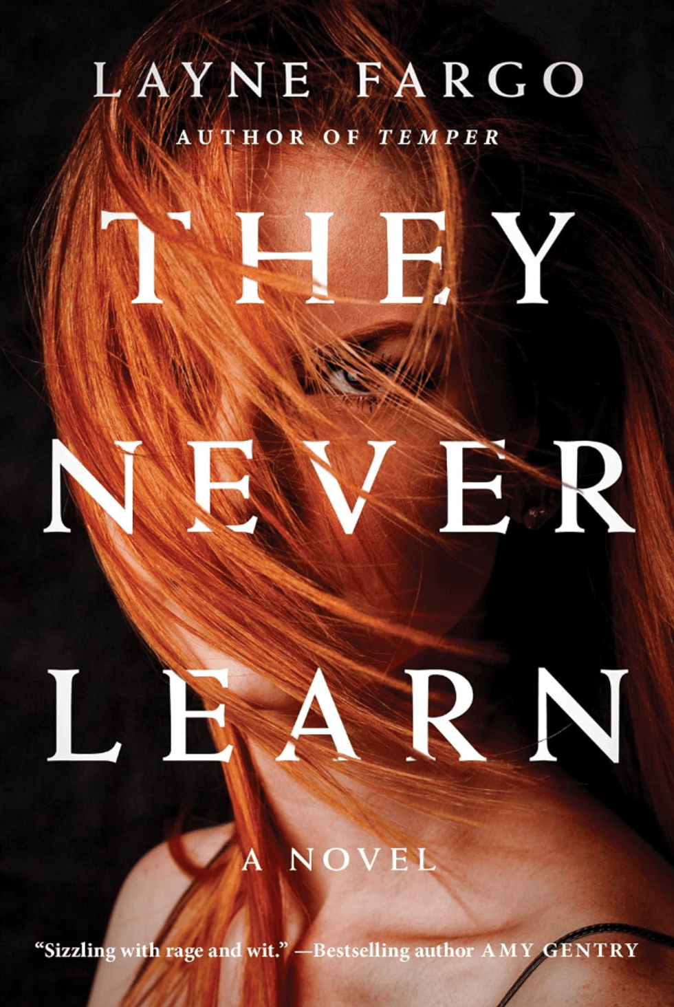 They Never Learn by Layne Fargo