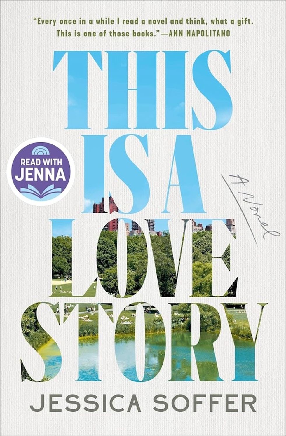 This Is a Love Story \u200bby Jessica Soffer