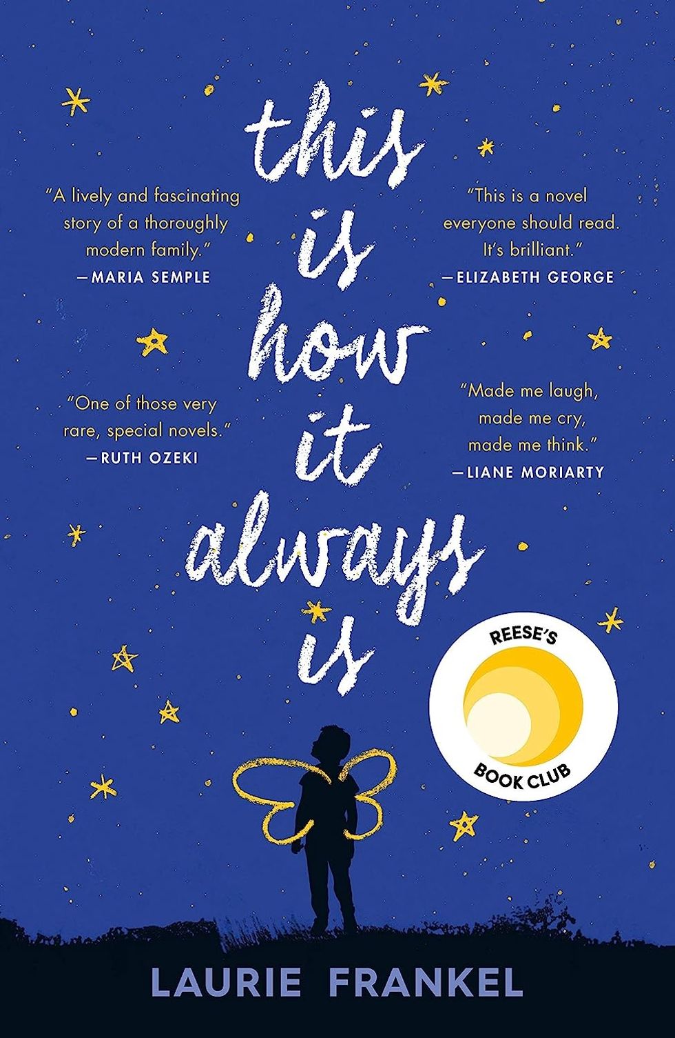 This Is How It Always Is by Laurie Frankel