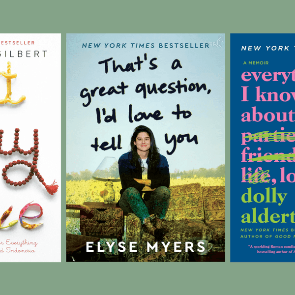 Three book covers: "Eat Pray Love," "That's a Great Question," "Everything I Know About Love."
