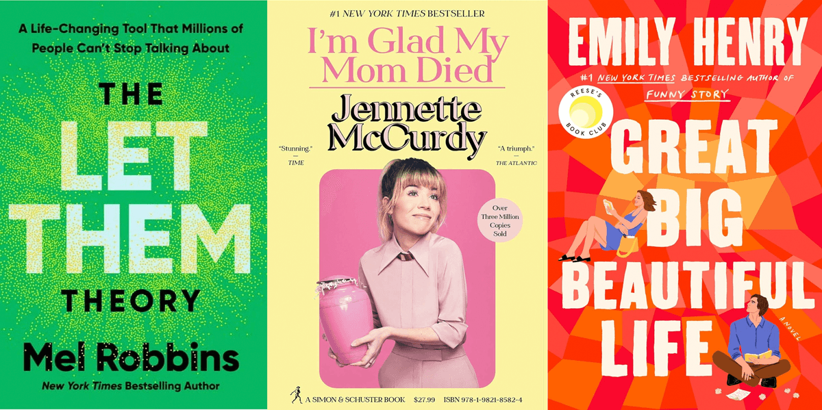 Three book covers: "The Let Them Theory," "I'm Glad My Mom Died," "Great Big Beautiful Life."