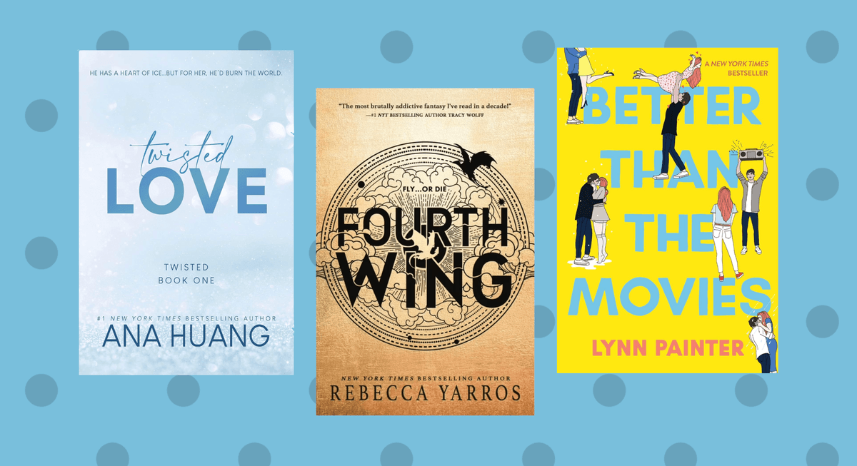 Three book covers: "Twisted Love," "Fourth Wing," "Better Than the Movies."