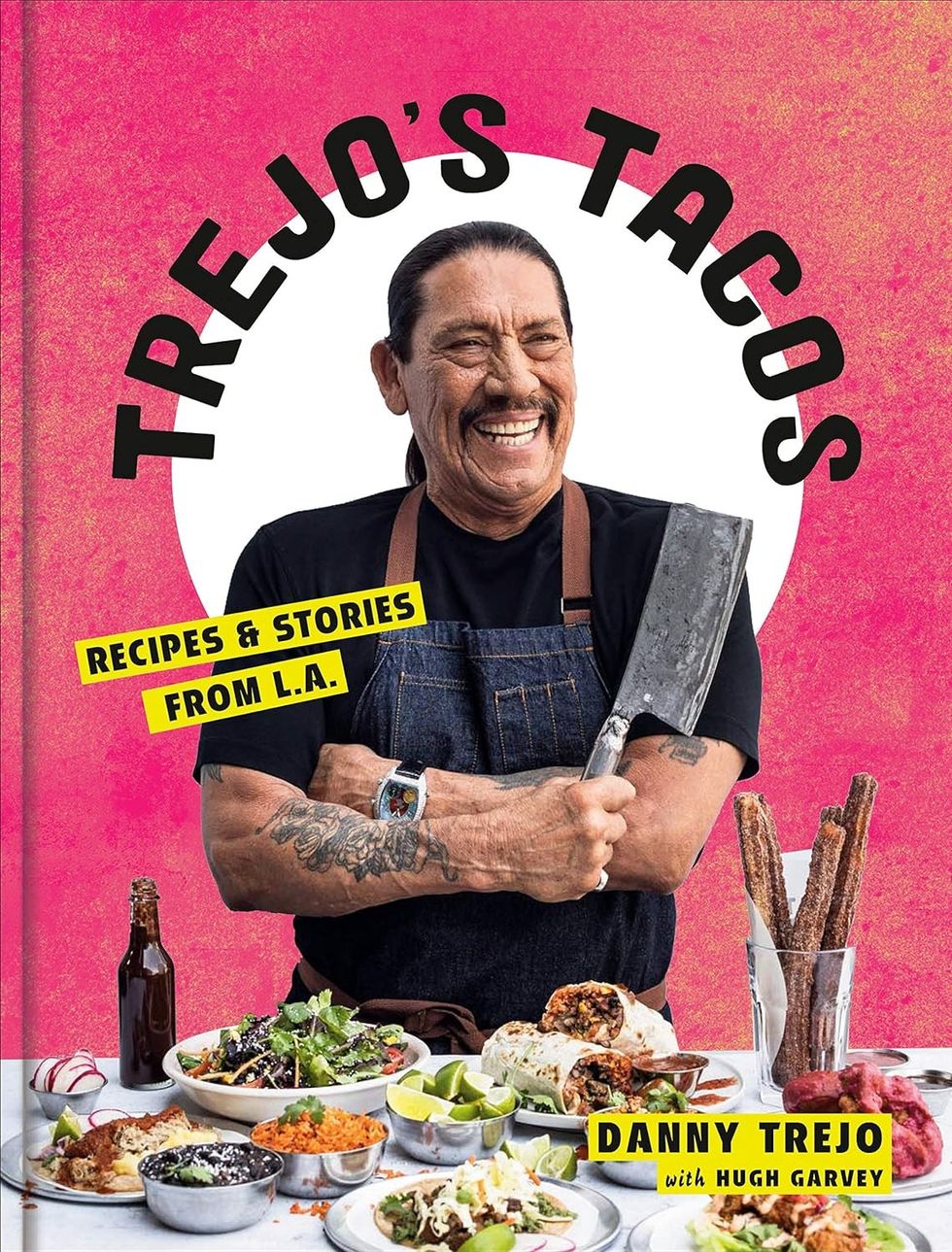 Trejo's Tacos: Recipes and Stories from L.A. by Danny Trejo with Hugh Garvey