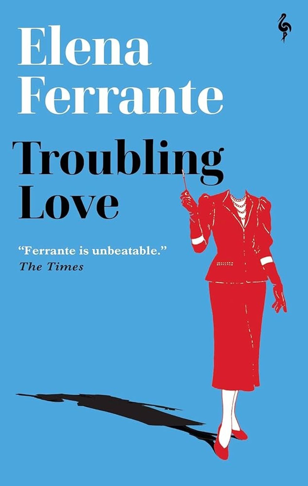 Troubling Love by Elena Ferrante