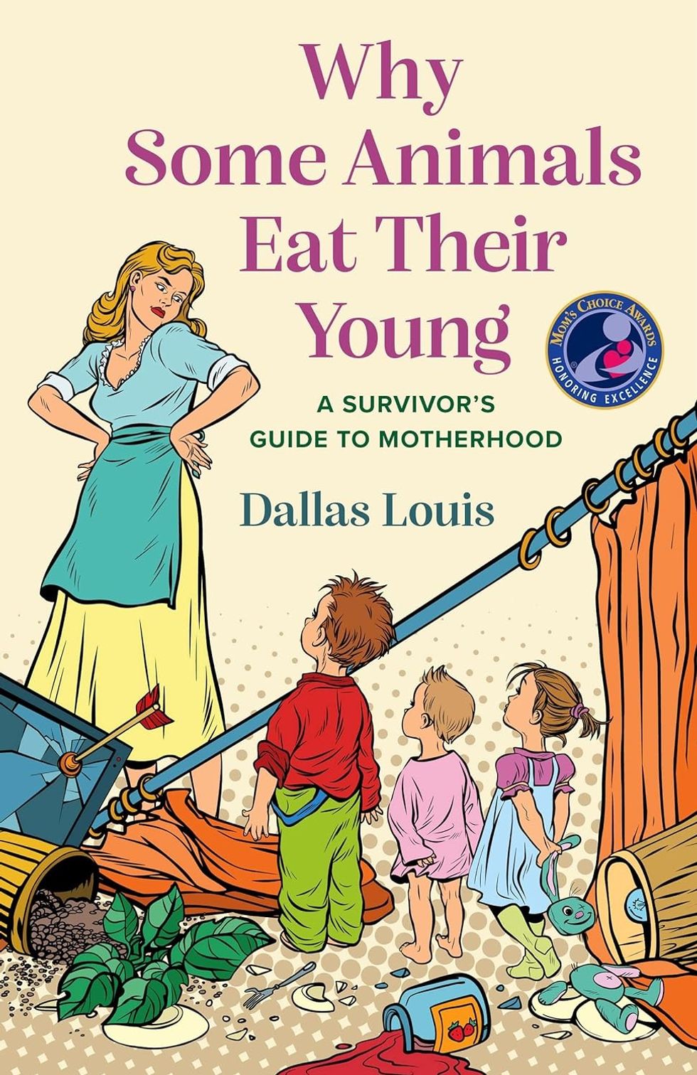 \u200b\u200b\u200b\u200bWhy Some Animals Eat Their Young: A Survivor's Guide to Motherhood\u200b