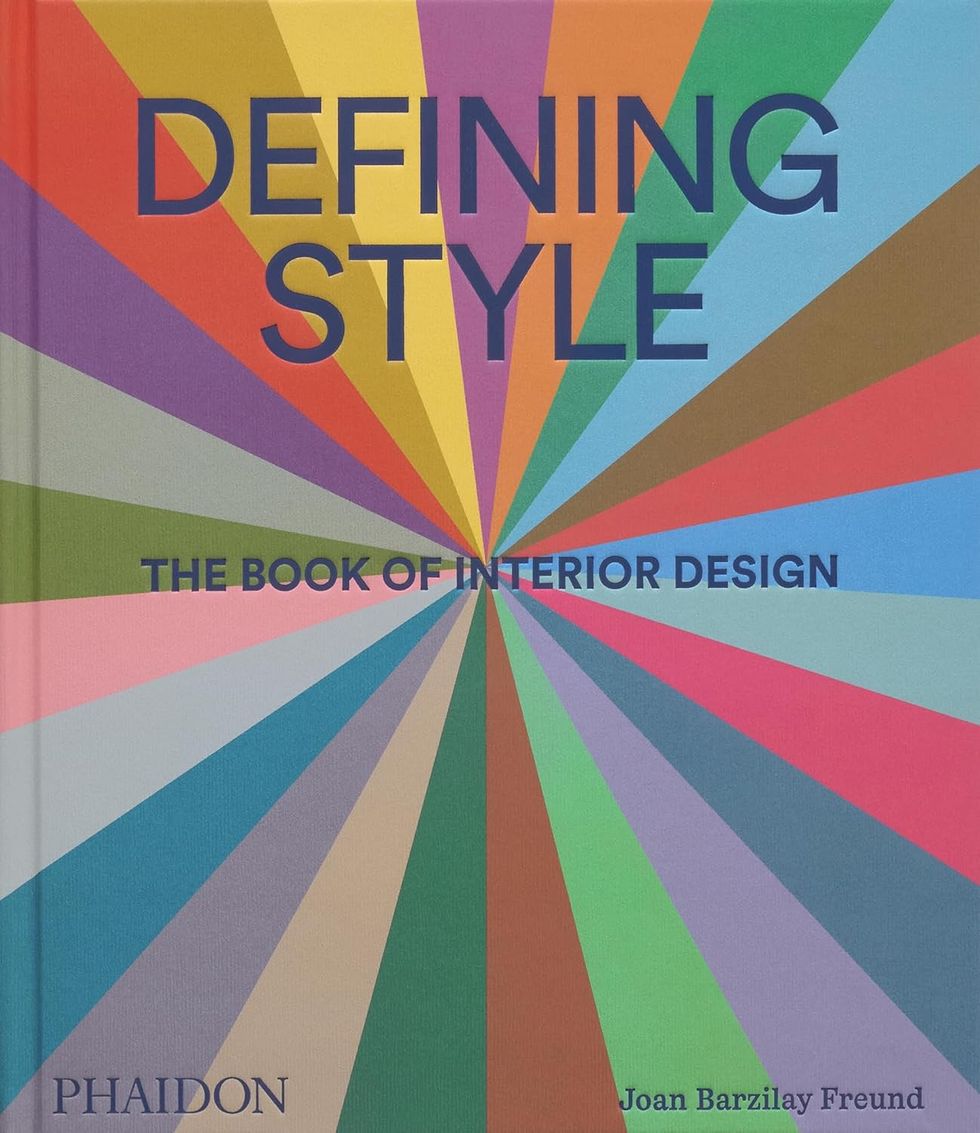 \u200b\u200bDefining Style: The Book of Interior Style\u200b by Joan Barzilay Freund