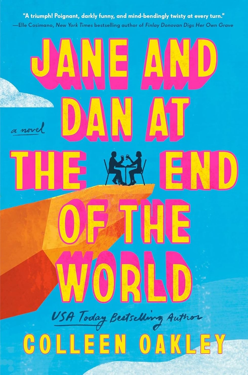 \u200b\u200bJane and Dan at the End of the World\u200b\u200b by Colleen Oakley