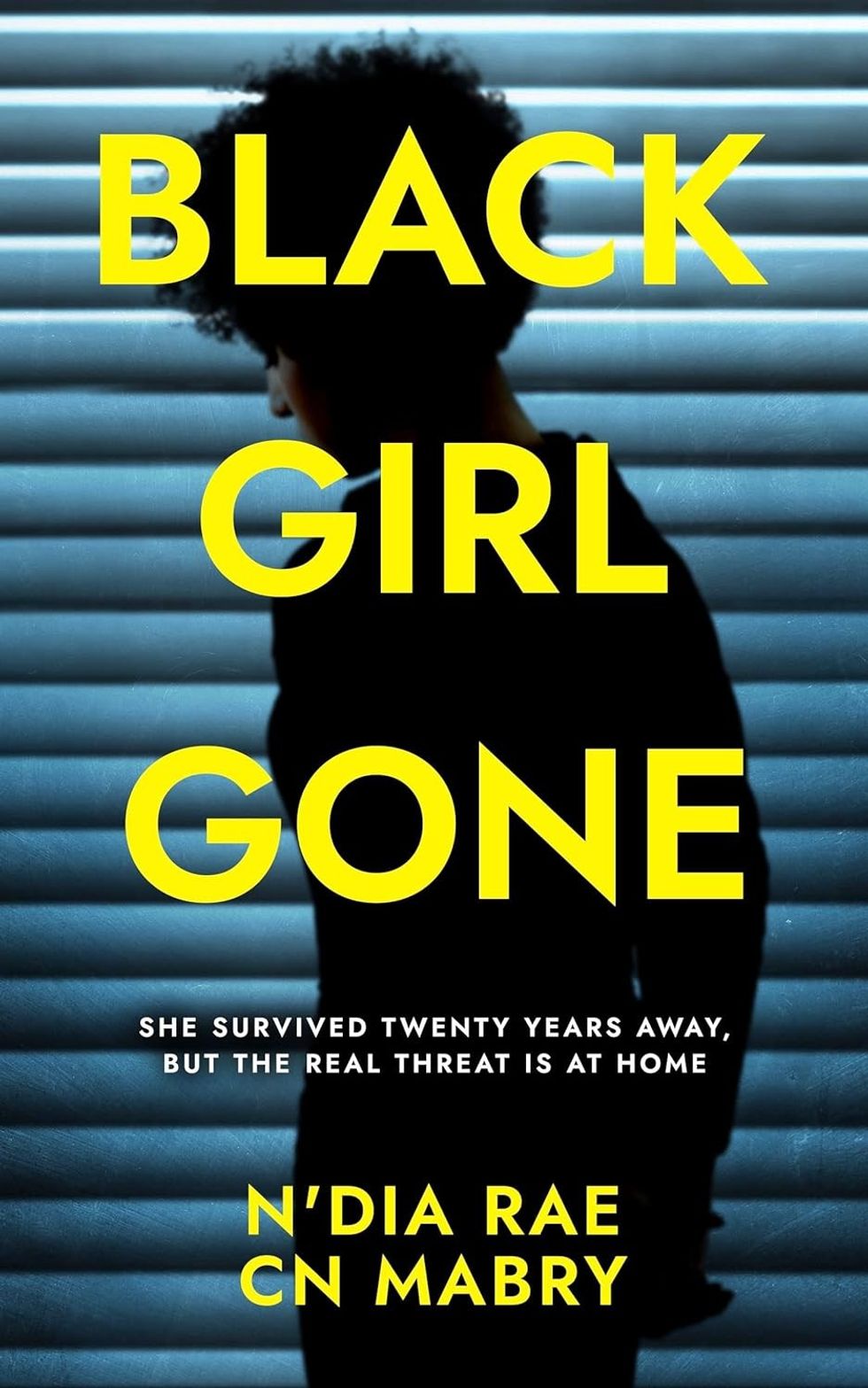 \u200bBlack Girl Gone\u200b by N'Dia Rae CN Mabry