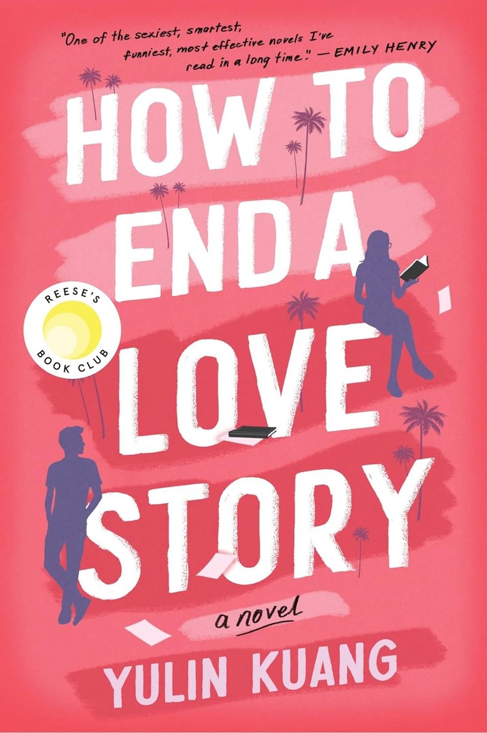 \u200bHow to End a Love Story by Yulin Kuang