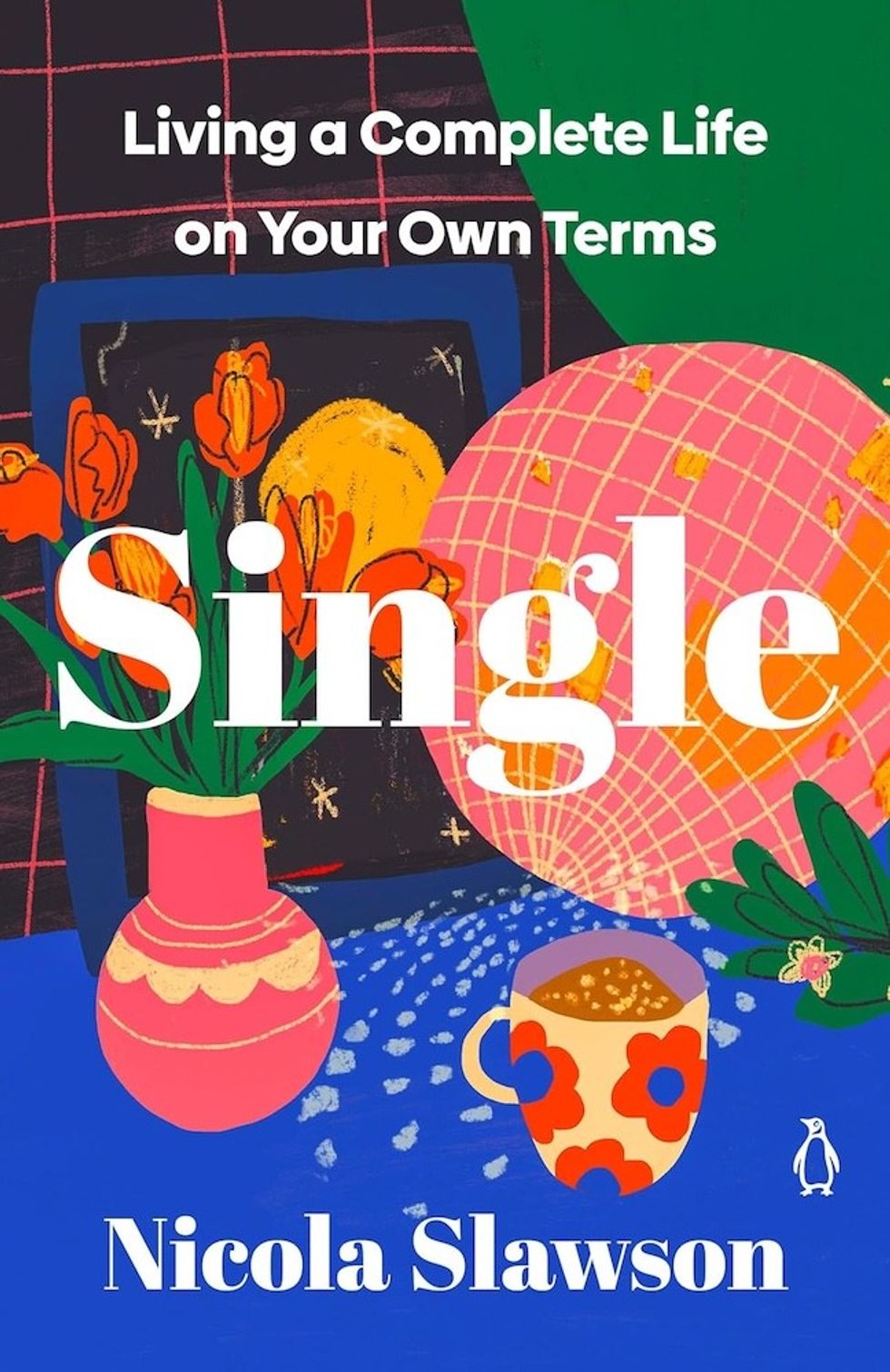 \u200bSingle: Living a Complete Life on Your Own Terms
