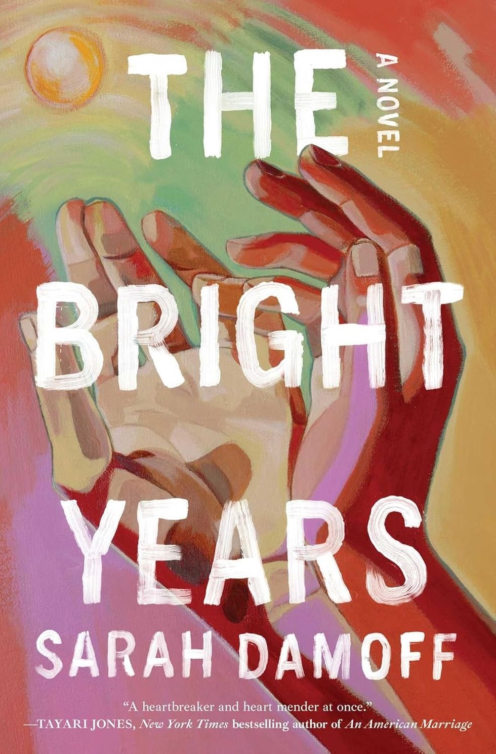 \u200bThe Bright Years\u200b by Sarah Damoff