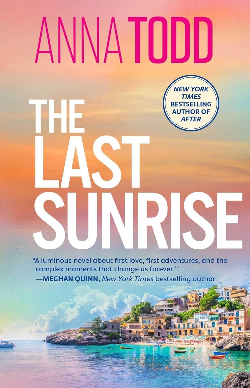 \u200bThe Last Sunrise\u200b by Anna Todd\u200b