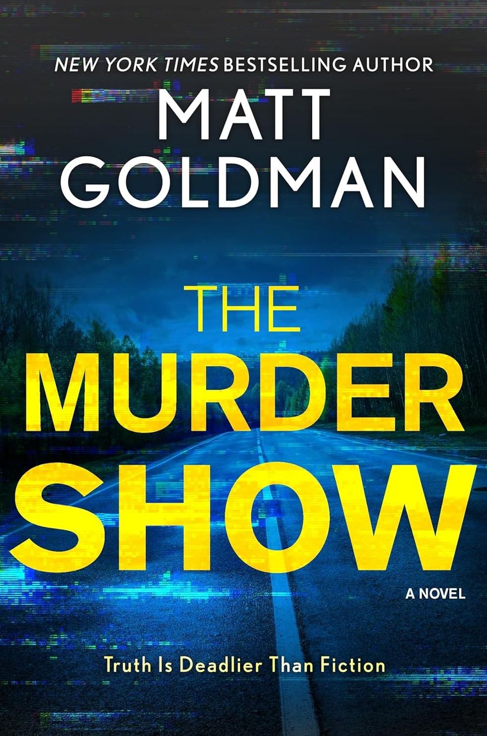 \u200bThe Murder Show by Matt Goldman